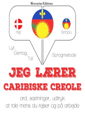 cover image of Jeg lærer Caribiske Creole